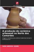 A produção de cerâmica artesanal no Norte dos Camarões 6206989046 Book Cover