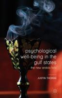 Psychological Well-Being in the Gulf States: The New Arabia Felix 1137524200 Book Cover