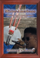 Mixtus-Americans: A Different Brand of Christianity Where We Still Practice Griot null Book Cover