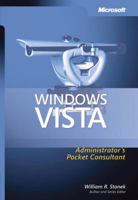 Windows Vista(TM) Administrator's Pocket Consultant (Pro - Administrator's Pocket Consultant) 0735622965 Book Cover