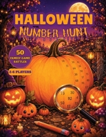Halloween Number Hunt: 50 Family Game Battles B0HD26HBGC Book Cover