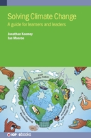 Solving Climate Change: A How-To Guide for Making a Real Difference 0750340304 Book Cover