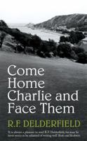 Come Home Charlie and Face Them 0340286415 Book Cover