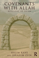 Covenants with Allah: Keystone of Islam 1032797665 Book Cover