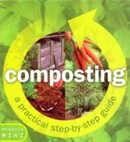 Composting: From Organic Waste to Black Gold 014300395X Book Cover