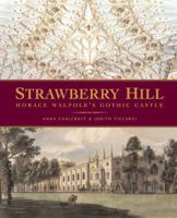 Strawberry Hill: Horace Walpole's Gothic Castle 0711226873 Book Cover