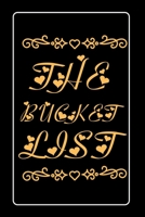 The Bucket List: Inset Story For Couples -Goal Setting Notebook 1657989240 Book Cover