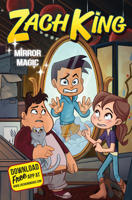 Zach King: Mirror Magic 0062677241 Book Cover