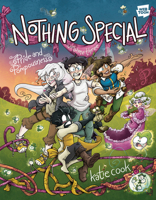 Nothing Special, Volume Three: Pride and Pompousness (a Graphic Novel) 1984862898 Book Cover