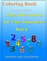 Coloring book - The adventures of the numbers: (volume 4) addition and subsctcation 1545182469 Book Cover