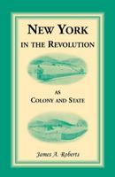 New York in the Revolution as Colony and State [Together with Supplement] 2 0788422847 Book Cover