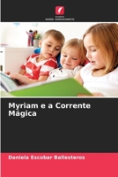 Myriam e a Corrente Mágica 6206265714 Book Cover