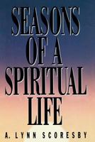 Seasons of a spiritual life 0884945944 Book Cover
