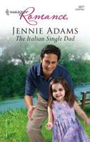 The Italian Single Dad 0373039778 Book Cover