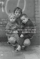 Travellers' Children in London Fields 0957656904 Book Cover