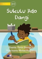 Every Day At School - Sukulu 'Ado Dangi 1922721492 Book Cover