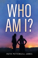 Who Am I? 1685567711 Book Cover