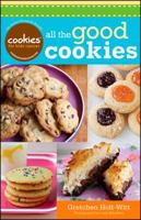 Cookies for Kids' Cancer: All the Good Cookies 111832952X Book Cover