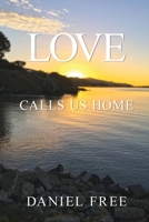 Love Calls Us Home B0CMXZPFPY Book Cover