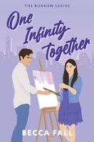 One Infinity Together (The Burrow Series) B0G6DRYHM2 Book Cover