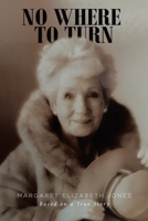 No Where To Turn 1648018076 Book Cover