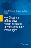 New Directions in Third Wave Human-Computer Interaction: Volume 1 - Technologies 3319733559 Book Cover