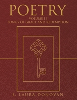 POETRY: VOLUME II Songs of Grace and Redemption B0HG9T5LZW Book Cover