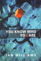 You Know Who You Are 1894987411 Book Cover