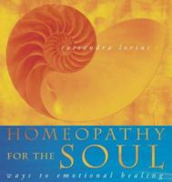 Homeopathy for the Soul 0007113358 Book Cover