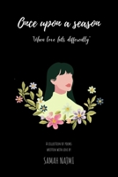 Once upon a season: When love hits differently B08R4FTX61 Book Cover