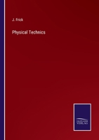 Physical Technics 3375065949 Book Cover