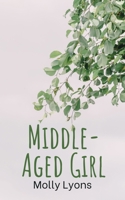 Middle-Aged Girl 9357617884 Book Cover