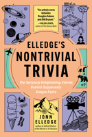 Serious Trivia: All the Facts You Didn?t Know You Wanted to Know B0FTTMVRD1 Book Cover