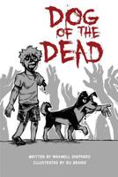 Dog of the Dead 1792070632 Book Cover