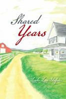 Shared Years 1481755064 Book Cover