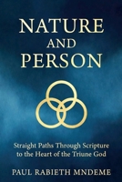 Nature and Person B0GPJM8LZD Book Cover