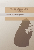 The La Chance Mine Mystery 8027341132 Book Cover