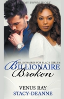 Billionaire Broken B0B6XGV32T Book Cover