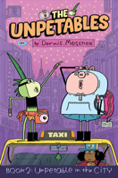 The Unpetables (Book 2): Unpetable in the City 1603095454 Book Cover