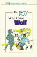 Boy Who Cried Wolf 0844294195 Book Cover