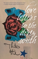 Love Letters to the Dirty South 0826370179 Book Cover