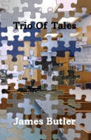 Trio Of Tales B09BCPDMT4 Book Cover
