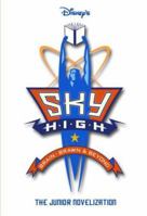 Sky High (Junior Novel) 0736423435 Book Cover