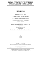 Is DOL effectively enforcing our wage and hour laws? 1692868292 Book Cover