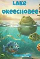 Lake Okeechobee B0GG3S2YYL Book Cover