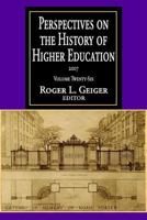 Perspectives on the History of Higher Education: Volume 26, 2007 1412806178 Book Cover