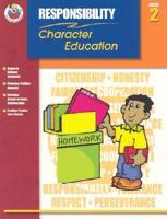 Responsibility Grade 2 (Character Education (School Specialty)) 0768226724 Book Cover