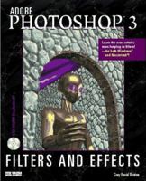 Adobe Photoshop 3: Filters and Effects 1562054481 Book Cover