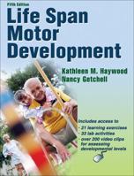 Life Span Motor Development 0736031871 Book Cover