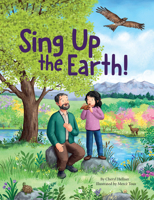 Sing Up the Earth! B0F9TKRH49 Book Cover